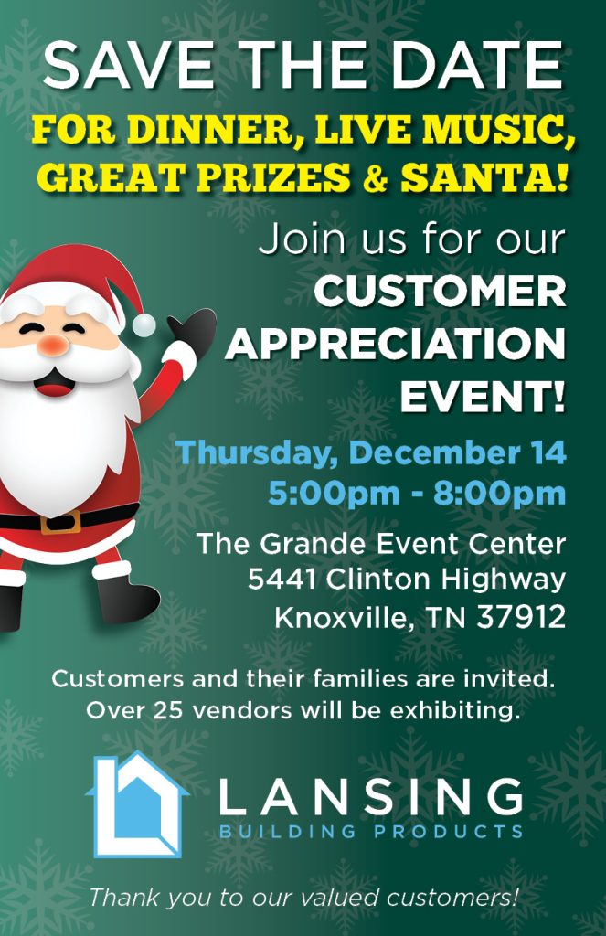 Customer Appreciation Save the Date! Lansing Building Products